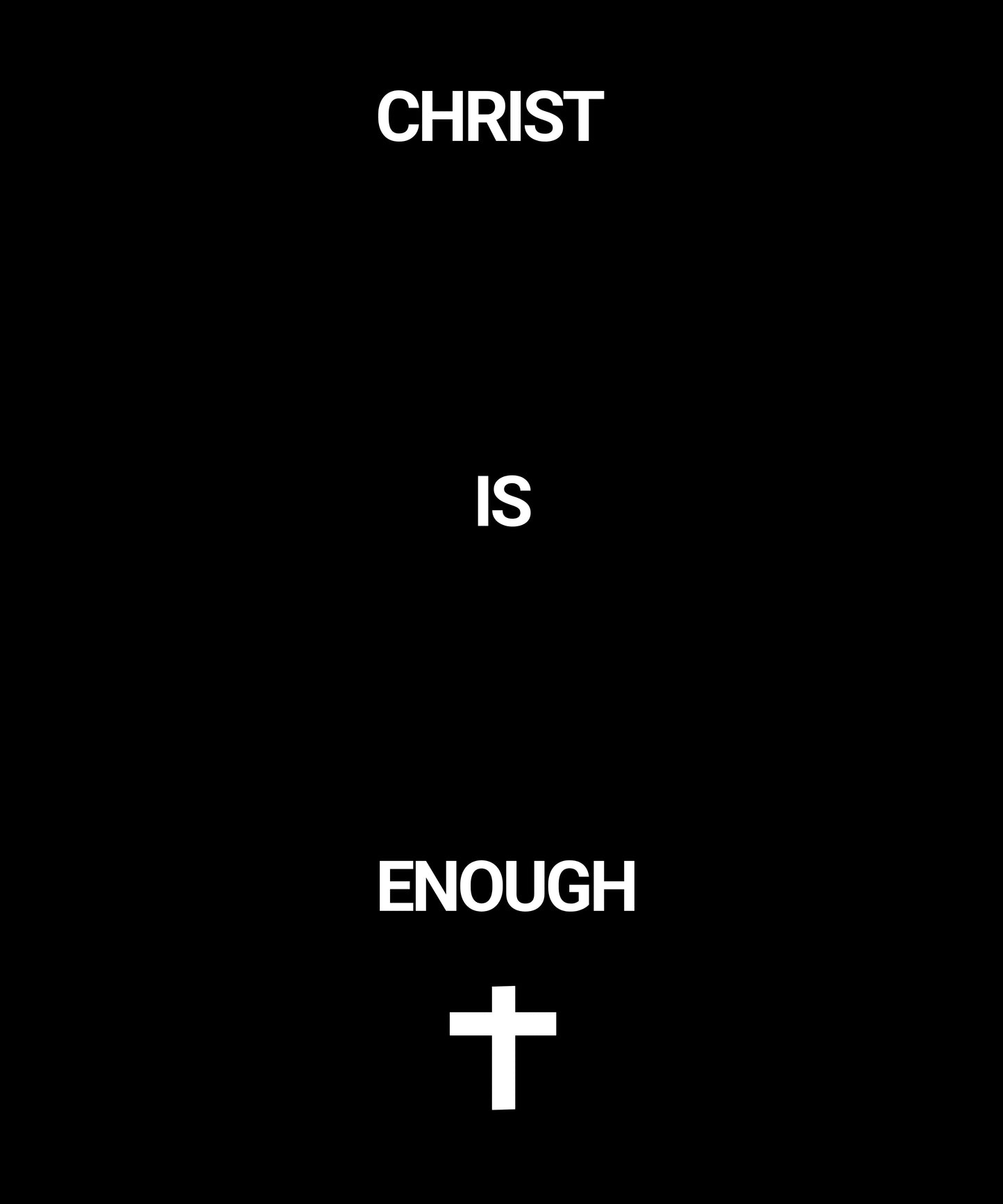 Christ Is Enough – Minimalist Christian Wall Art | Faith Digital Download Poster